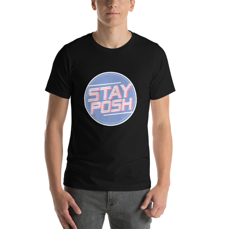 Stay Posh Posh Society Short-Sleeve Unisex T-Shirt